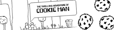 The Thrilling Adventure of Cookie Man Image