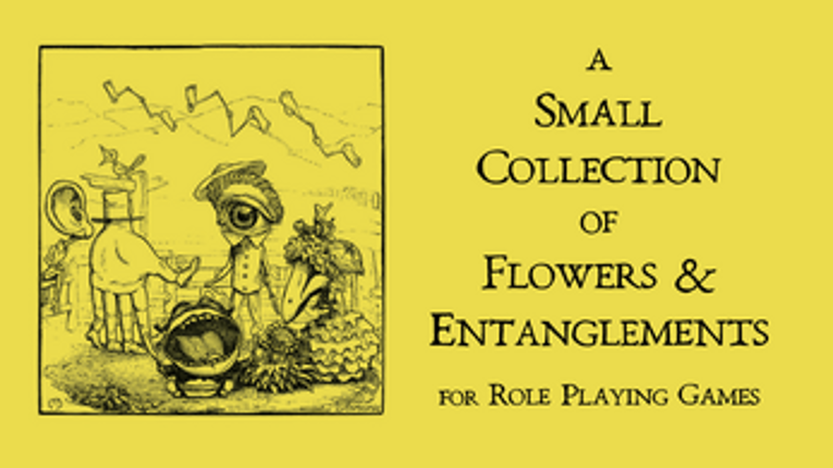 A Small Collection of Flowers & Entanglements screenshot
