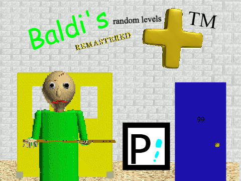 Games like Baldi's basics random levels remasterd