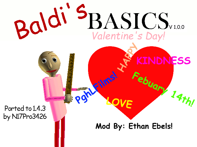 Games like Baldi's Basics Valentine's Day 1.4.3 Port