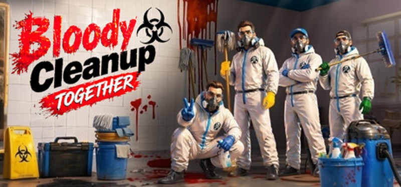 Bloody Cleanup TOGHETER Image