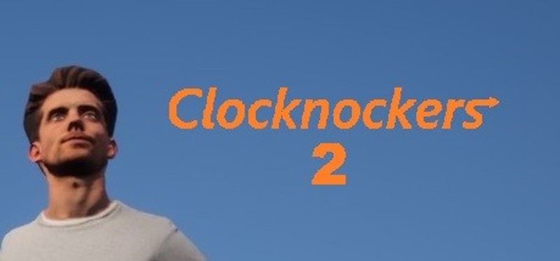 Clocknockers 2 Game Cover