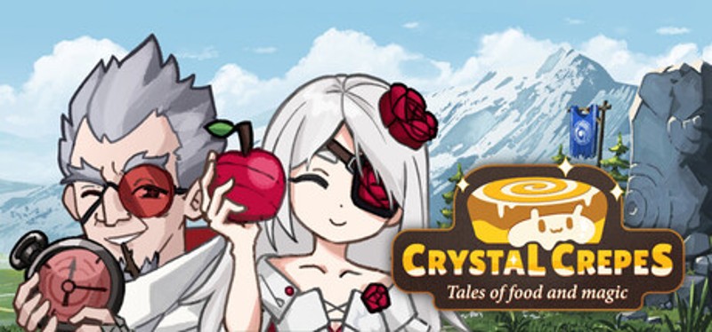 Crystal Crepes: Tales of Food and Magic Image