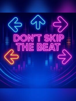 Games like Don't Skip The Beat