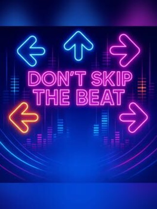 Don't Skip The Beat Image