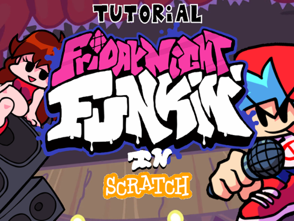 Friday Night Funkin' in Scratch - Tutorial Image