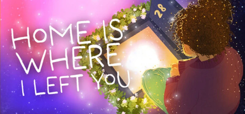 Home Is Where I Left You Image