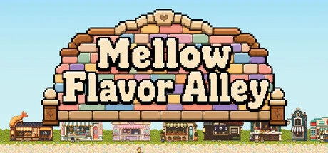 Games like Mellow Flavor Alley