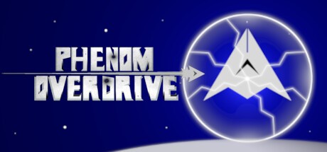 Games like Phenom Overdrive
