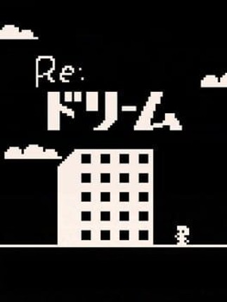 Re: Dream Game Cover