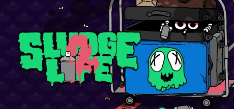 Games like SLUDGE LIFE 2