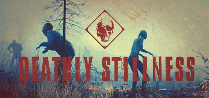 Deathly Stillness Image