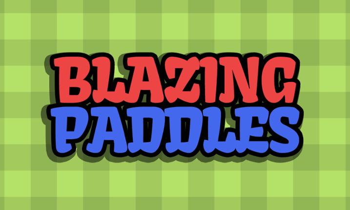 Blazing Paddles Image