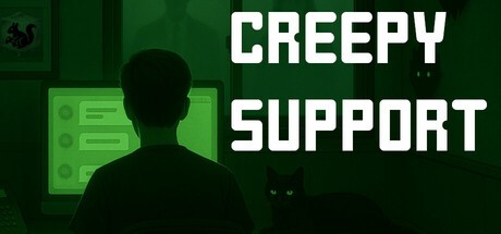 Games like Creepy Support
