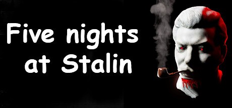Games like Five nights at Stalin