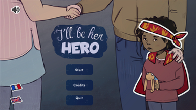 I'll be her hero Image