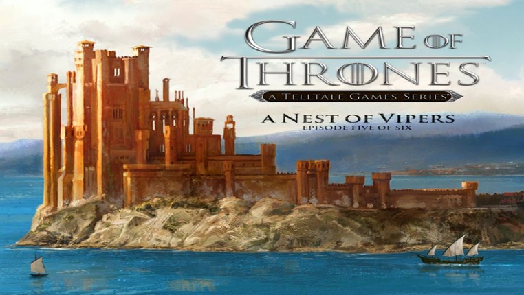 Game of Thrones: Episode Five - A Nest of Vipers screenshot