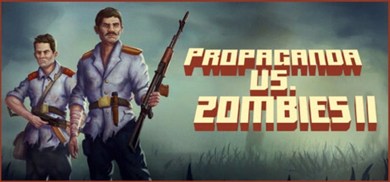 Propaganda VS Zombies 2: Idle Deckbuilder Image