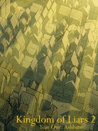Kingdom of Liars 2 Image