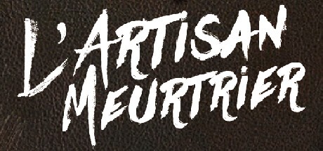 Games like L'Artisan Meurtrier