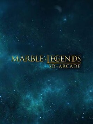 Marble Legends 3D Arcade Game Cover