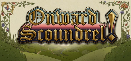 Games like Onward Scoundrel!