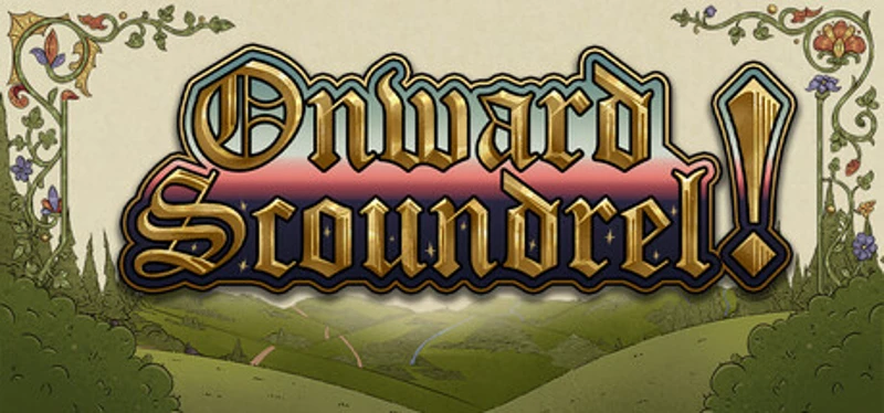 Onward Scoundrel! Image