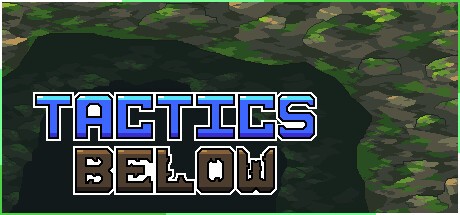 Games like Tactics Below