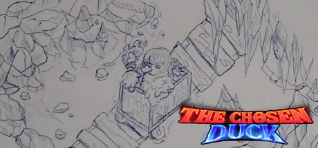 Games like The Chosen Duck