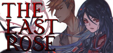 Games like The Last Rose