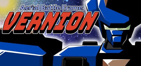 Games like Aerial Battle Frame: Vernion