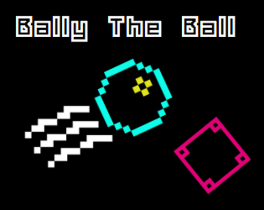 Bally the Ball [Version 0.3.0] Image