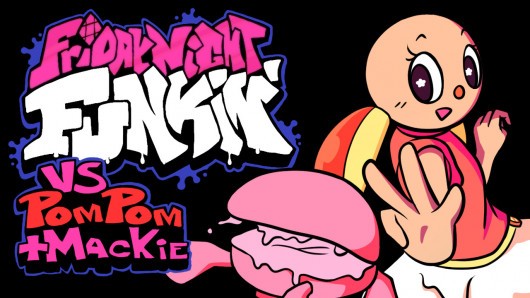 Games like FNF - Vs. PomPom and Mackie Full Week