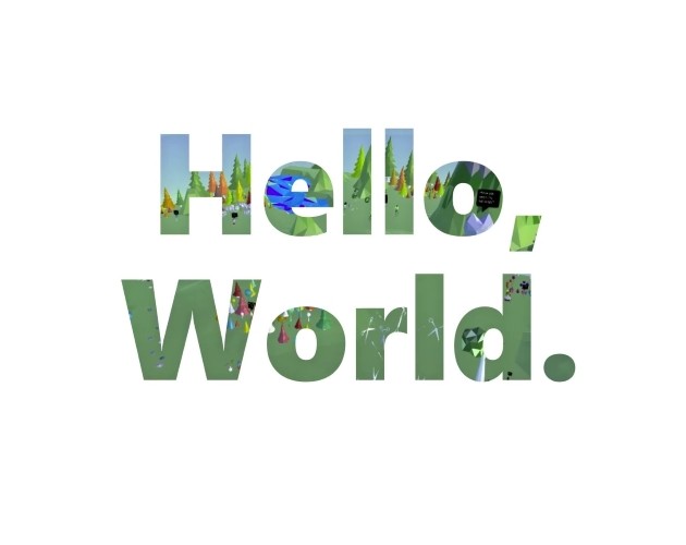 Games like Hello, World