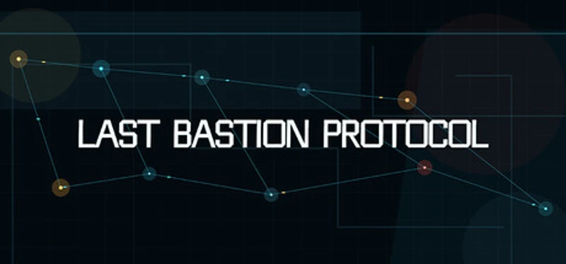 Last Bastion Protocol Image