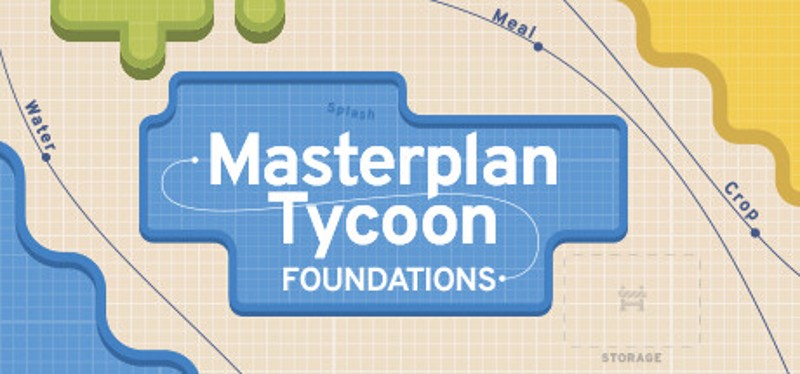 Masterplan Tycoon: Foundations Game Cover