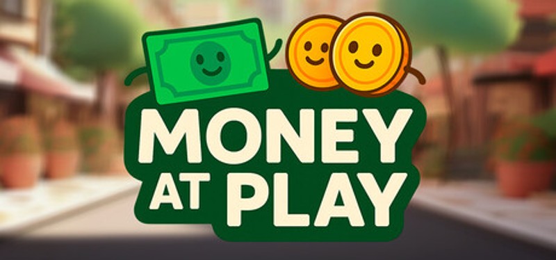 Money at Play Image