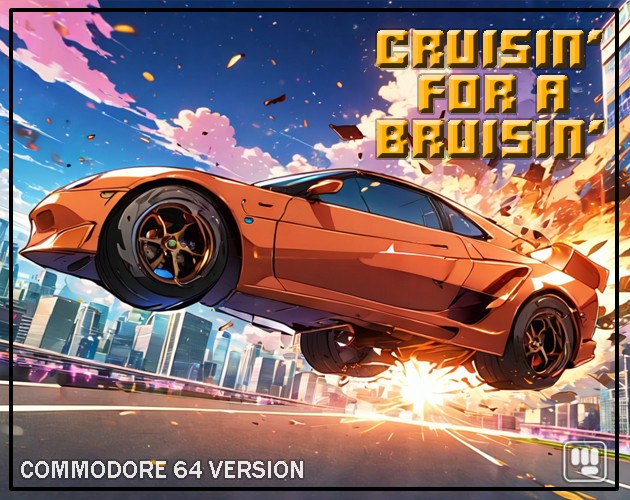 Games like Cruisin' For A Bruisin'