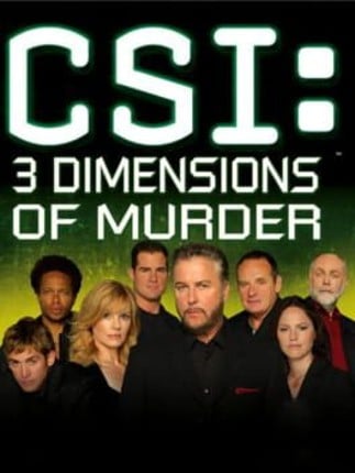 CSI: 3 Dimensions of Murder Image
