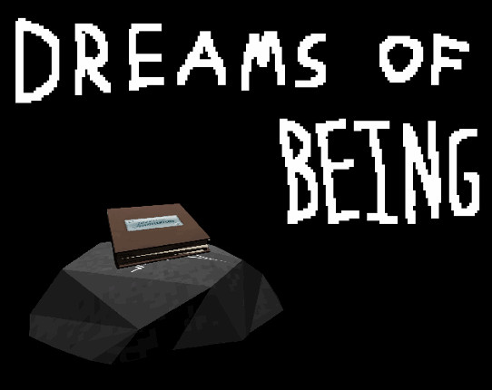 Dreams of Being Game Cover