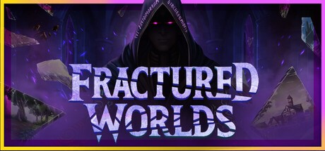 Games like Fractured Worlds