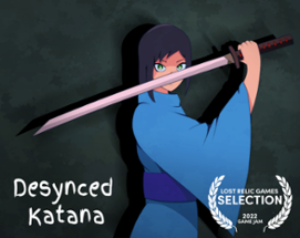 Desynced Katana (Jam+) Image