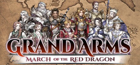 Games like Grand Arms: March of the Red Dragon