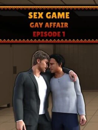 Sex Game: Gay Affair - Episode 1 Image