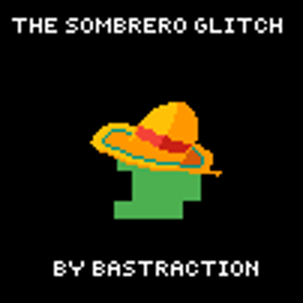 Sombrero_Glitch 3.0 Image