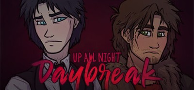 Up All Night: Daybreak Image