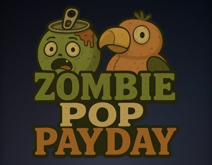 Games like Zombie Pop Payday