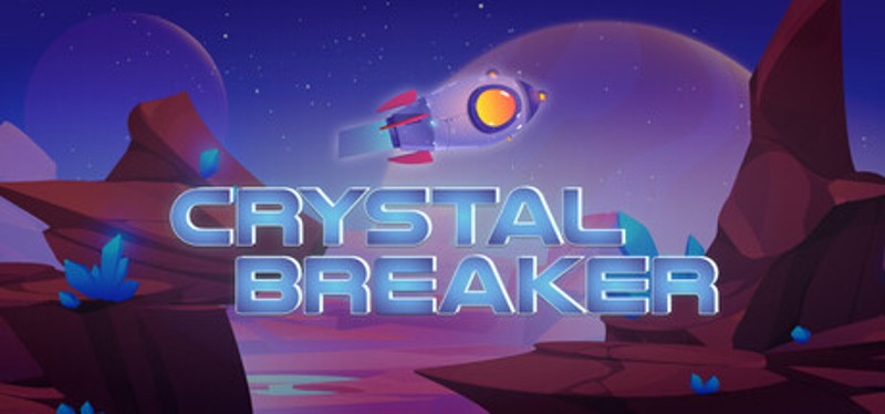 Crystal Breaker Image