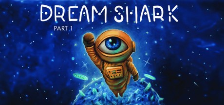 Games like Dream Shark - Pt. 1