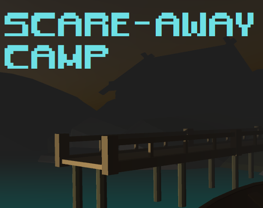 Scare-Away Camp Image